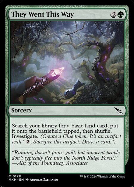 They Went This Way - Search your library for a basic land card