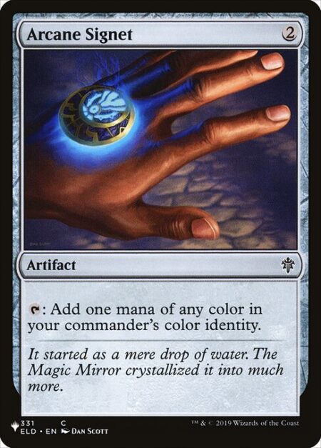 Arcane Signet - {T}: Add one mana of any color in your commander's color identity.