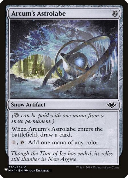 Arcum's Astrolabe - ({S} can be paid with one mana from a snow source.)