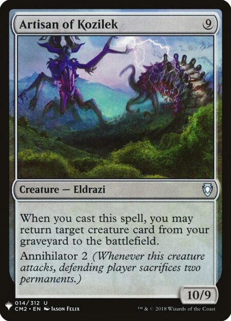 Artisan of Kozilek - When you cast this spell