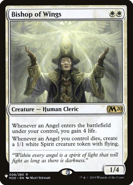 Bishop of Wings - Whenever an Angel enters the battlefield under your control