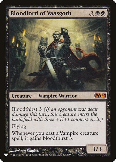 Bloodlord of Vaasgoth - Bloodthirst 3 (If an opponent was dealt damage this turn