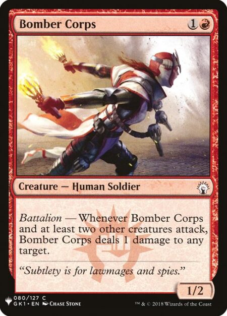 Bomber Corps - Battalion — Whenever Bomber Corps and at least two other creatures attack