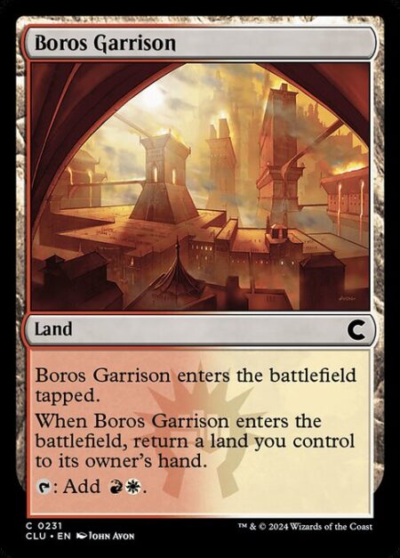 Boros Garrison - Boros Garrison enters the battlefield tapped.