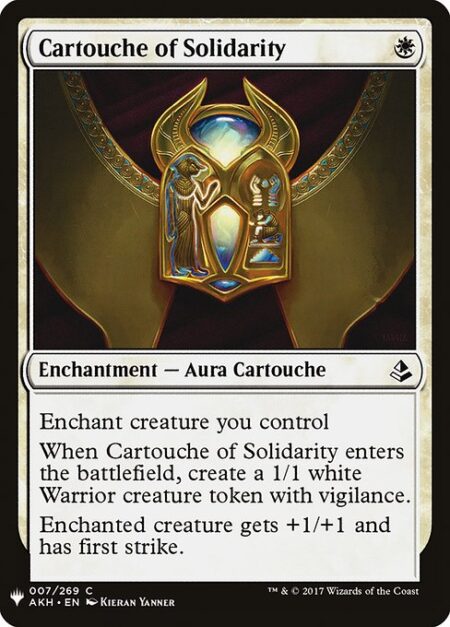 Cartouche of Solidarity - Enchant creature you control