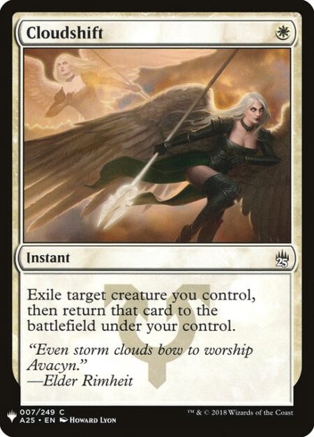 Cloudshift - Exile target creature you control