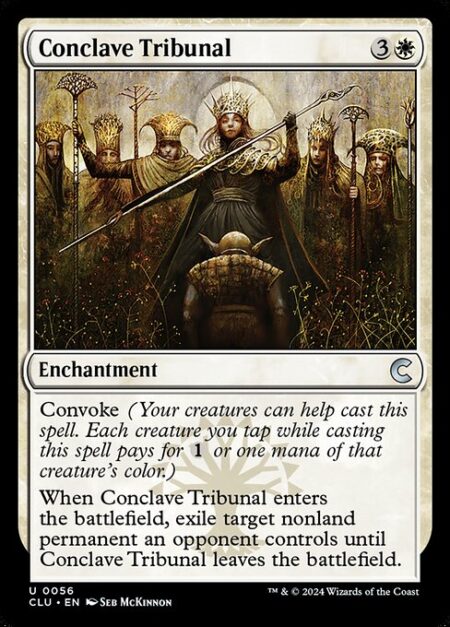 Conclave Tribunal - Convoke (Your creatures can help cast this spell. Each creature you tap while casting this spell pays for {1} or one mana of that creature's color.)