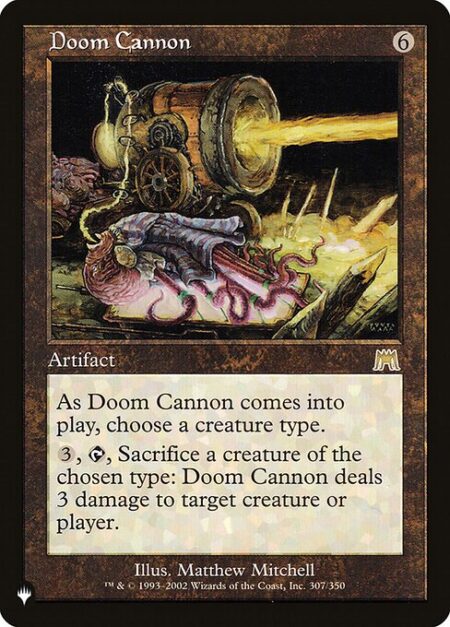 Doom Cannon - As Doom Cannon enters the battlefield