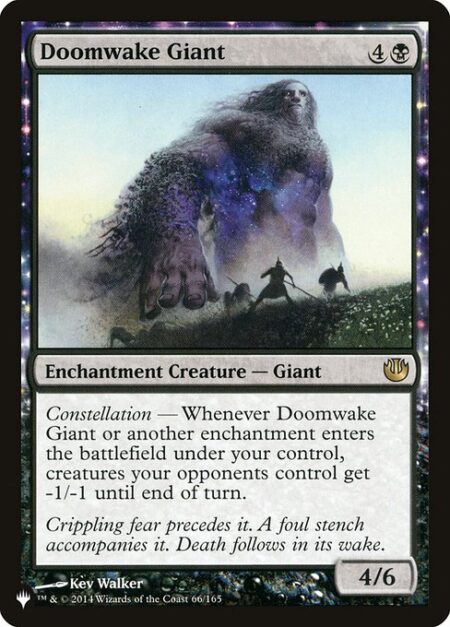 Doomwake Giant - Constellation — Whenever Doomwake Giant or another enchantment enters the battlefield under your control