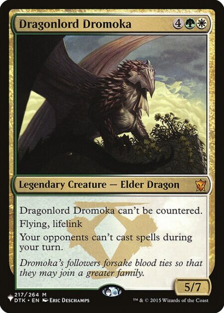 Dragonlord Dromoka - This spell can't be countered.