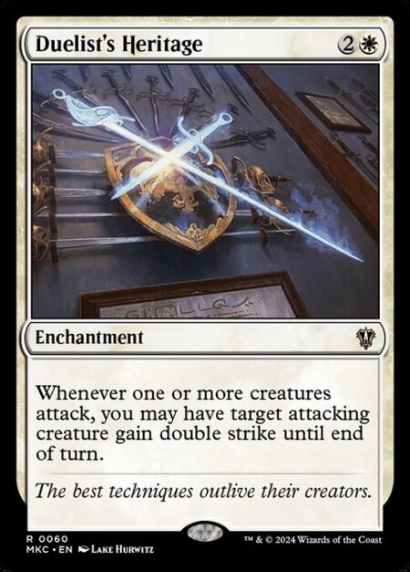Duelist's Heritage - Whenever one or more creatures attack