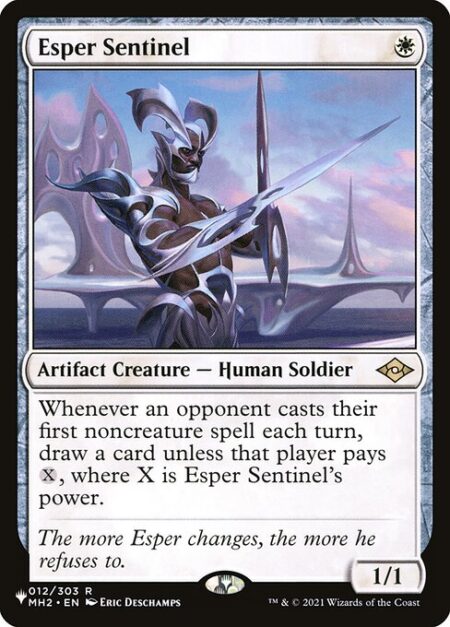 Esper Sentinel - Whenever an opponent casts their first noncreature spell each turn