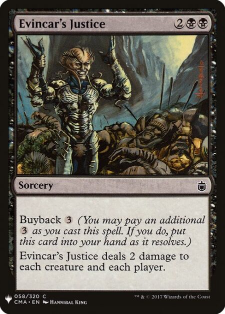 Evincar's Justice - Buyback {3} (You may pay an additional {3} as you cast this spell. If you do