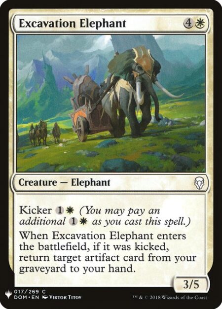 Excavation Elephant - Kicker {1}{W} (You may pay an additional {1}{W} as you cast this spell.)