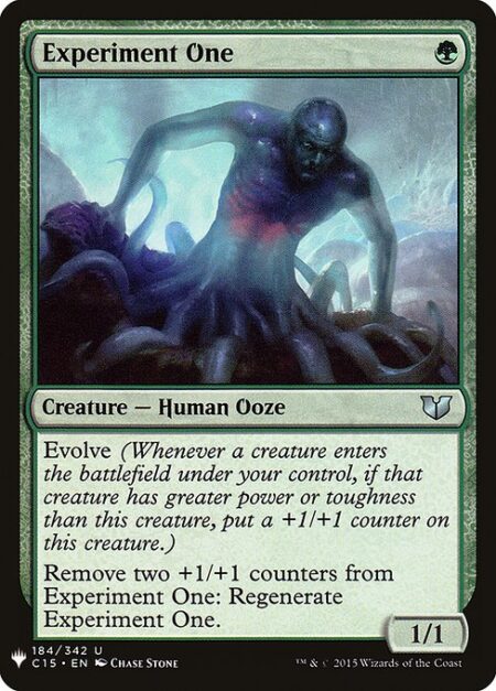 Experiment One - Evolve (Whenever a creature enters the battlefield under your control