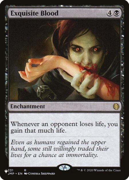 Exquisite Blood - Whenever an opponent loses life