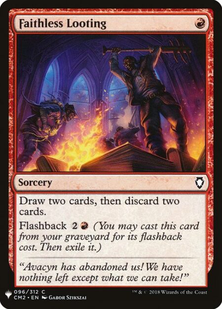 Faithless Looting - Draw two cards