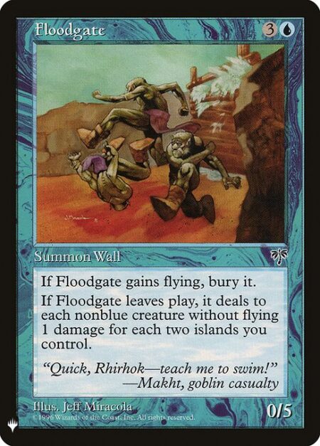 Floodgate - Defender (This creature can't attack.)