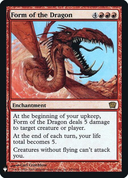 Form of the Dragon - At the beginning of your upkeep