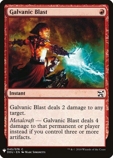 Galvanic Blast - Galvanic Blast deals 2 damage to any target.