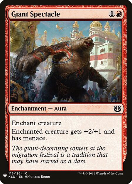 Giant Spectacle - Enchant creature