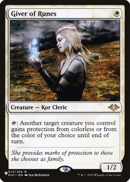 Giver of Runes - {T}: Another target creature you control gains protection from colorless or from the color of your choice until end of turn.