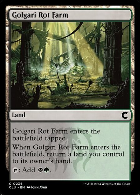 Golgari Rot Farm - Golgari Rot Farm enters the battlefield tapped.