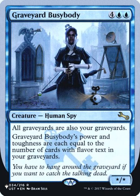 Graveyard Busybody - All graveyards are also your graveyards.