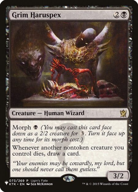 Grim Haruspex - Morph {B} (You may cast this card face down as a 2/2 creature for {3}. Turn it face up any time for its morph cost.)