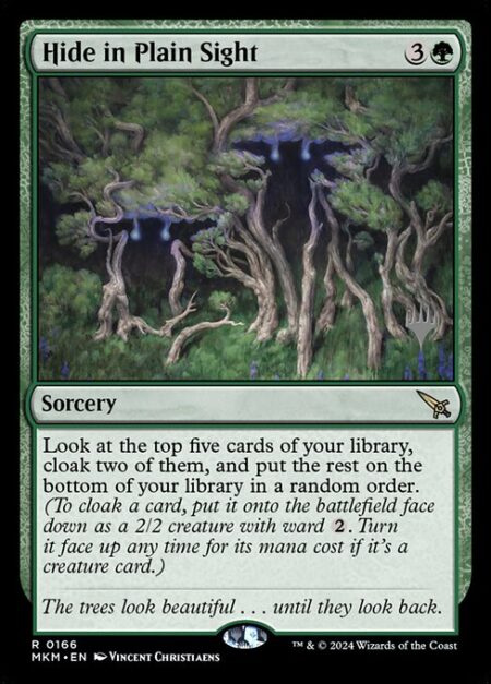 Hide in Plain Sight - Look at the top five cards of your library
