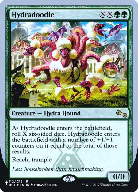 Hydradoodle - As Hydradoodle enters the battlefield