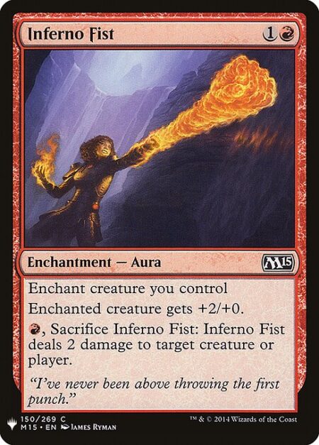 Inferno Fist - Enchant creature you control