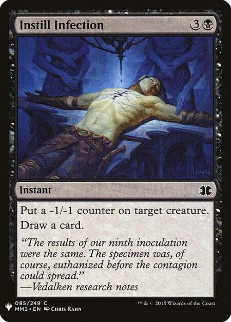 Instill Infection - Put a -1/-1 counter on target creature.