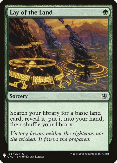 Lay of the Land - Search your library for a basic land card