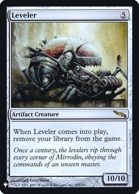 Leveler - When Leveler enters the battlefield