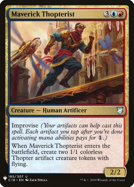 Maverick Thopterist - Improvise (Your artifacts can help cast this spell. Each artifact you tap after you're done activating mana abilities pays for {1}.)
