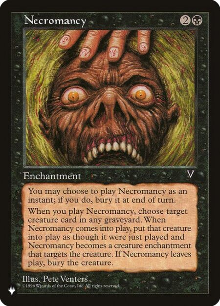 Necromancy - You may cast Necromancy as though it had flash. If you cast it any time a sorcery couldn't have been cast