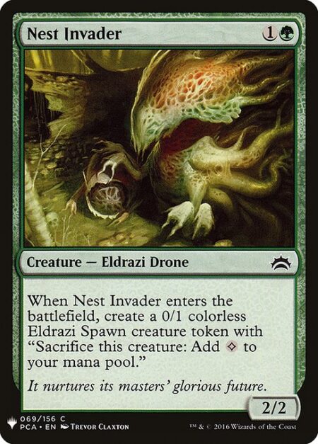 Nest Invader - When Nest Invader enters the battlefield