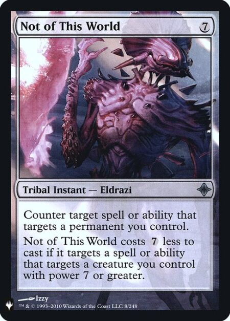 Not of This World - Counter target spell or ability that targets a permanent you control.