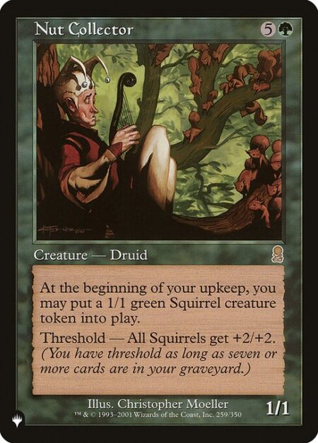 Nut Collector - At the beginning of your upkeep