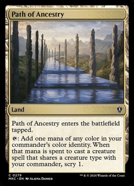 Path of Ancestry - Path of Ancestry enters the battlefield tapped.