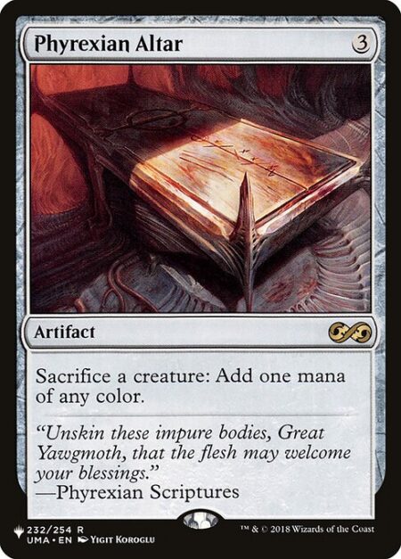 Phyrexian Altar - Sacrifice a creature: Add one mana of any color.