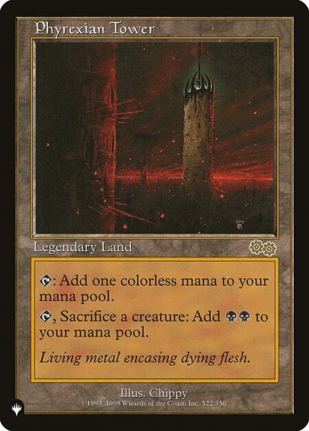 Phyrexian Tower - {T}: Add {C}.