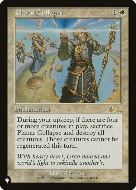 Planar Collapse - At the beginning of your upkeep