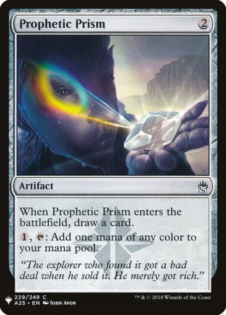 Prophetic Prism - When Prophetic Prism enters the battlefield