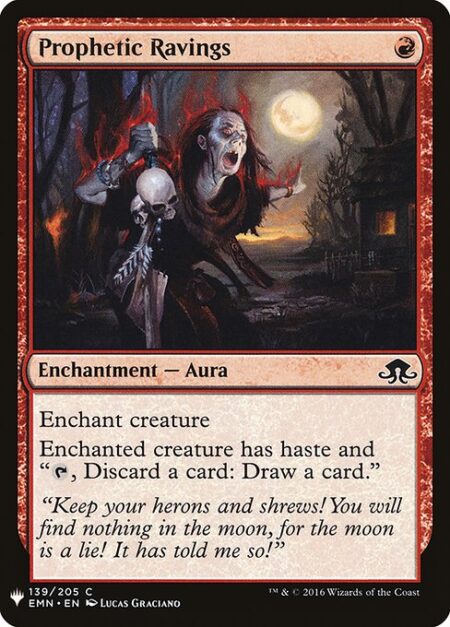 Prophetic Ravings - Enchant creature