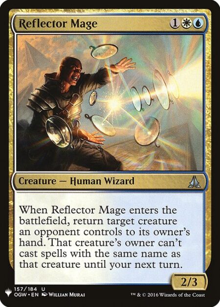 Reflector Mage - When Reflector Mage enters the battlefield