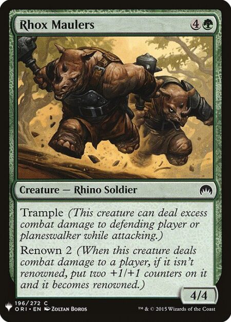 Rhox Maulers - Trample (This creature can deal excess combat damage to the player or planeswalker it's attacking.)