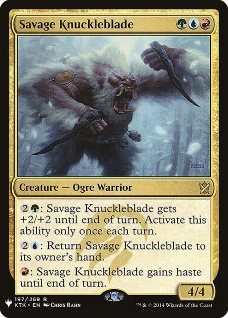 Savage Knuckleblade - {2}{G}: Savage Knuckleblade gets +2/+2 until end of turn. Activate only once each turn.