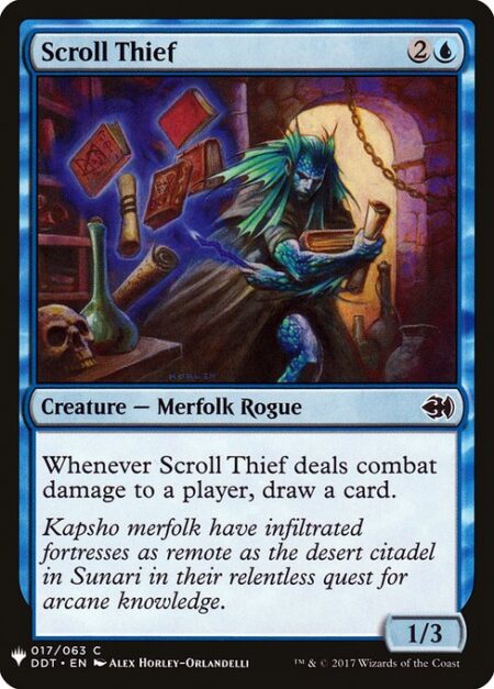 Scroll Thief - Whenever Scroll Thief deals combat damage to a player